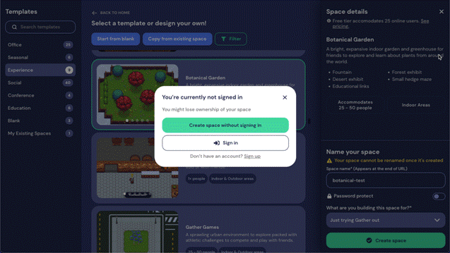 The warning message that displays if you are not signed into your Gather account and you try to create a Space. The warning reads 